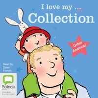 Cover image for I Love My ... Collection