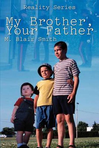 Cover image for My Brother, Your Father