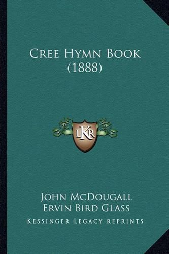 Cree Hymn Book (1888)