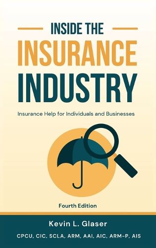 Cover image for Inside the Insurance Industry - Fourth Edition