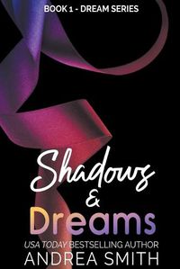 Cover image for Shadows & Dreams