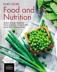Cover image for WJEC GCSE Food and Nutrition: Student Book