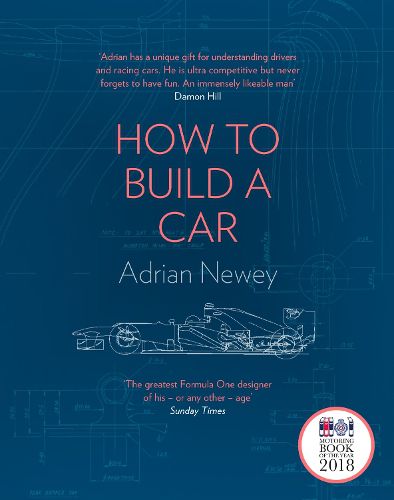 Cover image for How to Build a Car: The Autobiography of the World's Greatest Formula 1 Designer