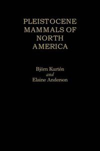 Cover image for Pleistocene Mammals of North America