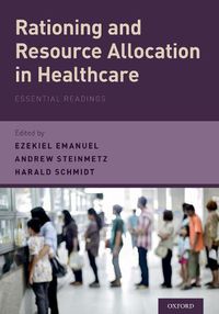 Cover image for Rationing and Resource Allocation in Healthcare: Essential Readings