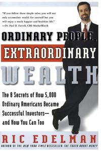 Cover image for Ordinary People, Extraordinary Wealth