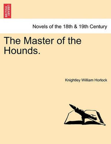 Cover image for The Master of the Hounds.