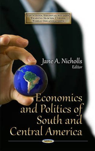 Cover image for Economics & Politics of South & Central America