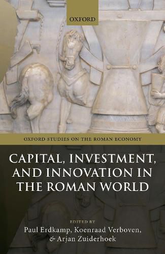 Cover image for Capital, Investment, and Innovation in the Roman World