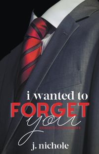 Cover image for I Wanted to Forget You