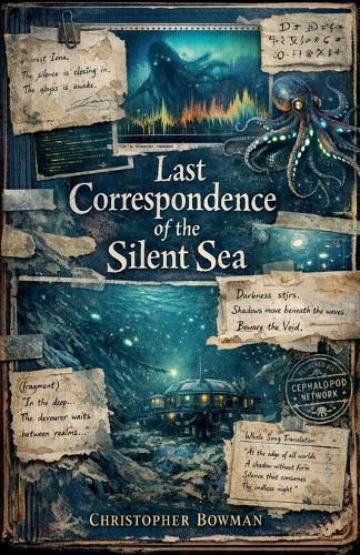 Cover image for Last Correspondence of the Silent Sea