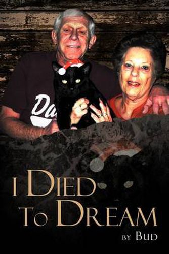 Cover image for I Died To Dream