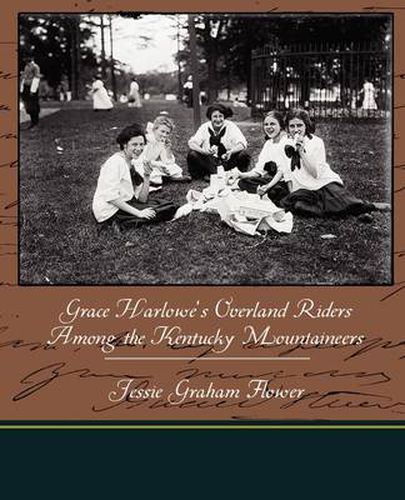 Cover image for Grace Harlowe's Overland Riders Among the Kentucky Mountaineers