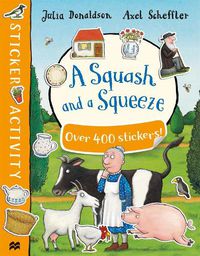 Cover image for A Squash and a Squeeze Sticker Book