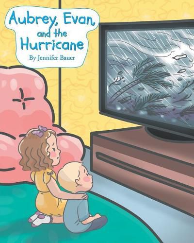 Cover image for Aubrey, Evan, and the Hurricane