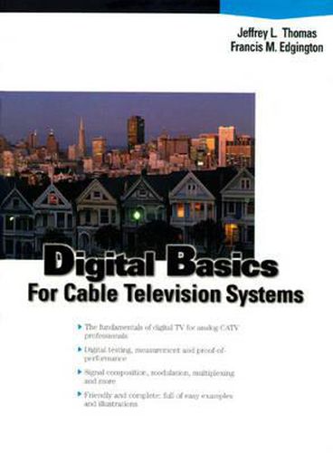 Cover image for Digital Basics for Cable TV Systems