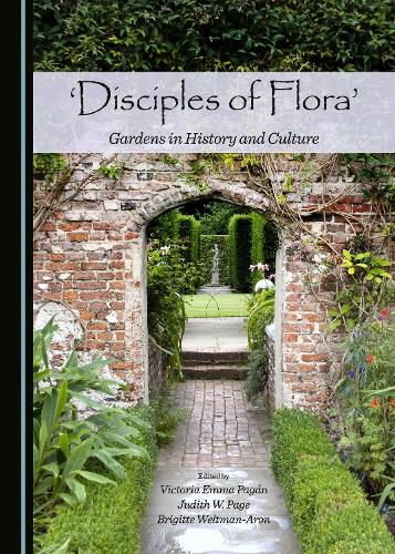 Cover image for 'Disciples of Flora': Gardens in History and Culture
