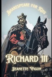 Cover image for Richard III Shakespeare for kids