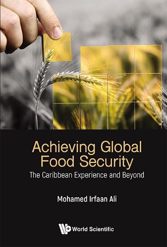 Cover image for Achieving Global Food Security: The Caribbean Experience And Beyond