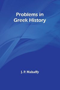 Cover image for Problems in Greek history