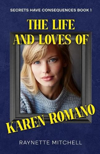 Cover image for The Life and Loves of Karen Romano