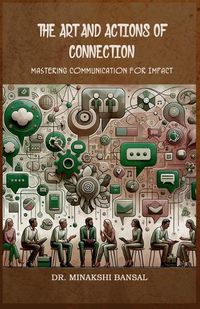 Cover image for The Art and Actions of Connection