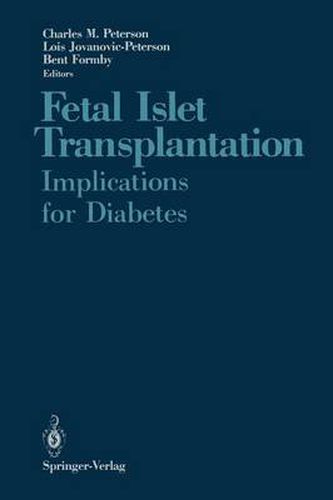 Fetal Islet Transplantation: Implications for Diabetes