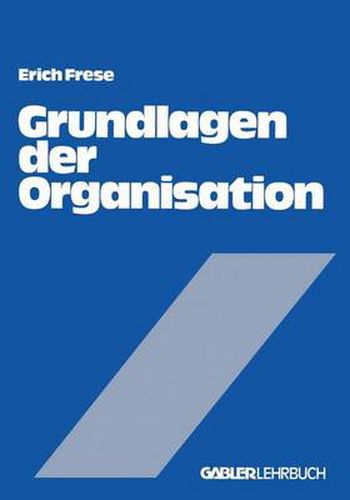 Cover image for Grundlagen der Organisation