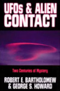 Cover image for UFOs and Alien Contact: Two Centuries of Mystery