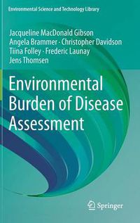 Cover image for Environmental Burden of Disease Assessment