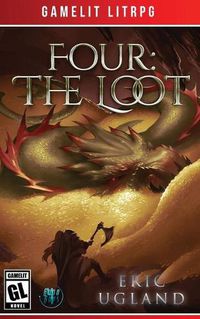 Cover image for Four: The Loot