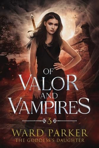 Cover image for Of Valor and Vampires