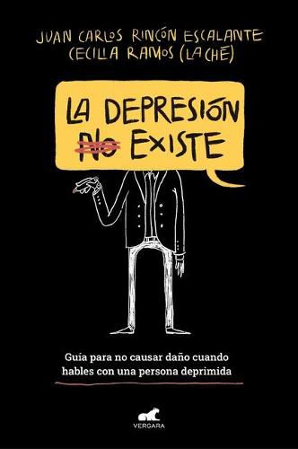 Cover image for La depresion (no) existe / Depression Does (Not) Exist