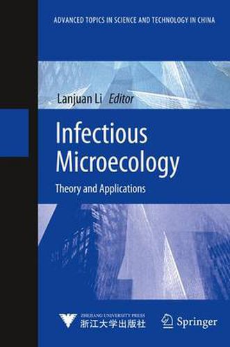 Cover image for Infectious Microecology: Theory and Applications