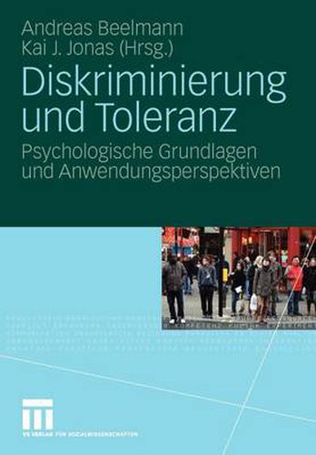 Cover image for Diskriminierung Und Toleranz: Psychologische Grundlagen Und Anwendungsperspektiven