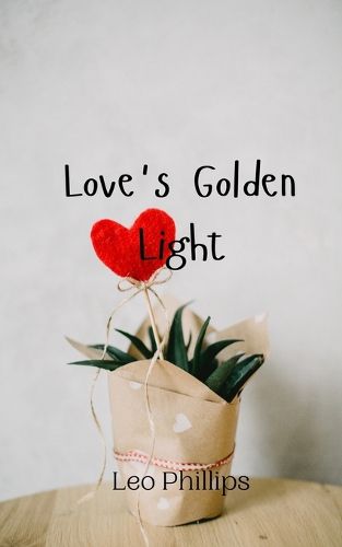 Cover image for Love's Golden Light