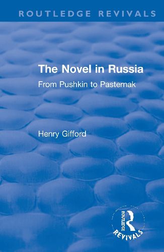 Cover image for The Novel in Russia: From Pushkin to Pasternak