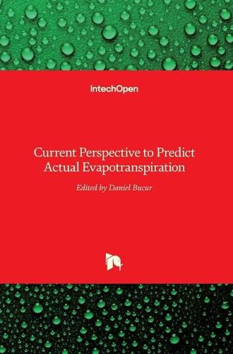 Cover image for Current Perspective to Predict Actual Evapotranspiration