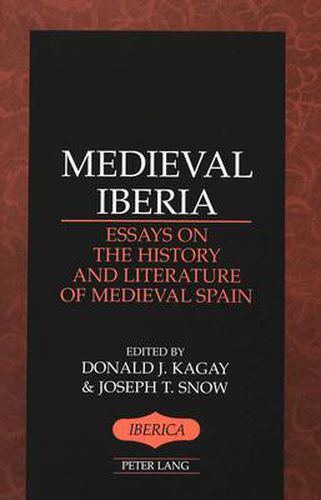 Cover image for Medieval Iberia: Essays on the History and Literature of Medieval Spain