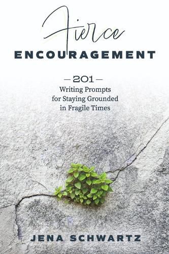 Cover image for Fierce Encouragement