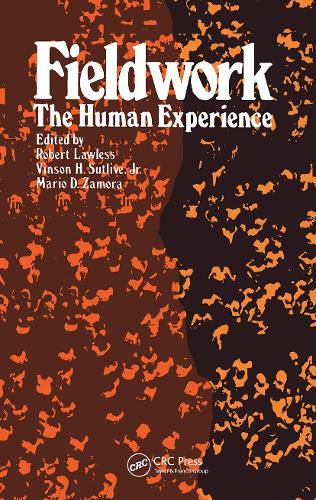 Fieldwork: The Human Experience