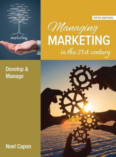 Cover image for Managing Marketing in the 21st Century - 5ed