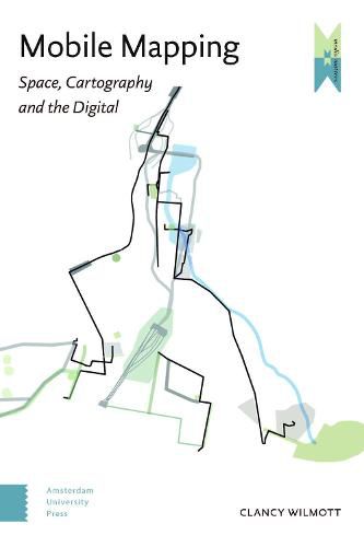 Cover image for Mobile Mapping: Space, Cartography and the Digital