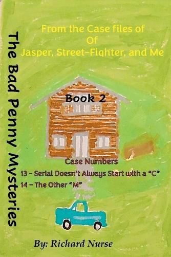 The Bad Penny Mysteries (Book 2)
