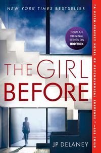 Cover image for The Girl Before: A Novel