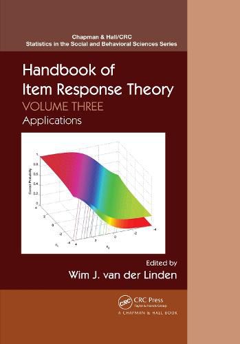 Handbook of Item Response Theory: Volume Three: Applications