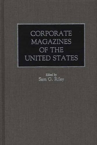 Cover image for Corporate Magazines of the United States