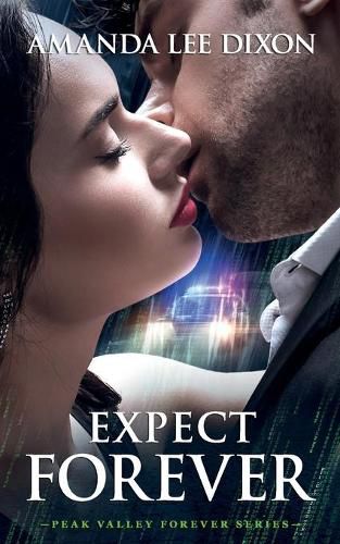 Cover image for Expect Forever: Peak Valley Forever Series