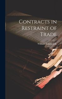 Cover image for Contracts in Restraint of Trade