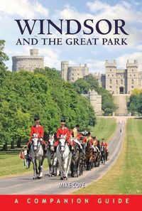 Cover image for Windsor and the Great Park
